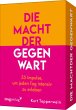 Die Macht der Gegenwart - Bild 1
