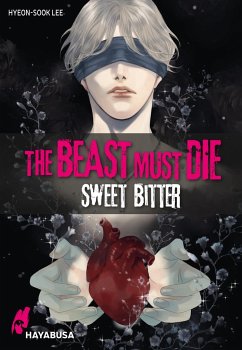 The Beast Must Die - Sweet Bitter - Lee, Hyeon-Sook