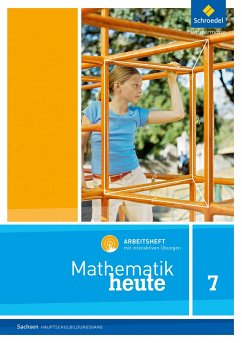 Mathematik heute 7. Arbeitsheft mit interaktiven Übungen. Sachsen