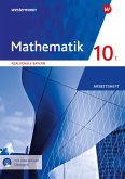 Mathematik 10 I. Arbeitsheft mit interaktiven Übungen. Für Realschulen in Bayern