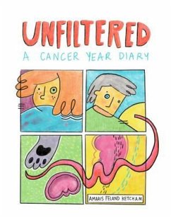 Unfiltered (eBook, ePUB) - Ketcham, Amaris Feland