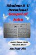 Devotional: Gospel of John (Shalom 2 U,... - Bild 1