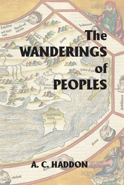 The Wanderings of Peoples - Haddon, A. C.