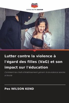 Lutter contre la violence à l'égard des filles (VaG) et son impact sur l'éducation - WILSON KEND, Pes