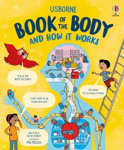 Usborne Book of the Body and How it Works - Frith, Alex; Stobbart, Darran