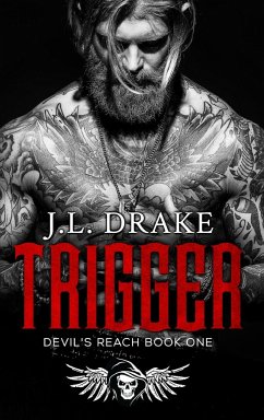 Trigger (Hardcover) - Drake, J. L.