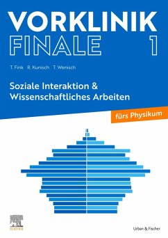 Vorklinik Finale 1 (eBook, ePUB) - Wenisch, Thomas; Fink, Thomas; Kunisch, Raphael