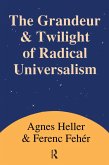 Grandeur and Twilight of Radical Universalism (eBook, PDF)