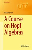 A Course on Hopf Algebras (eBook, PDF)