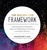 The Golden Five Framework