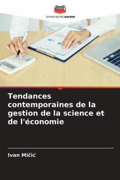 Tendances contemporaines de la gestion de la science et de l'économie - Micic, Ivan