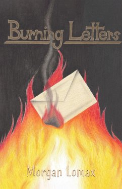 Burning Letters - Lomax, Morgan