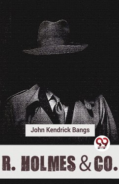 R. Holmes & Co. - Bangs, John Kendrick