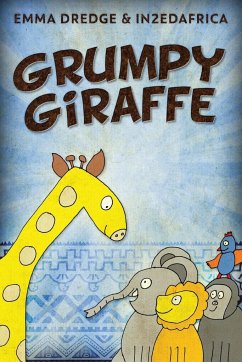 Grumpy Giraffe - Dredge, Emma