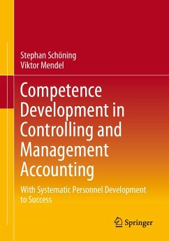 Competence Development in Controlling and Management Accounting (eBook, PDF) - Schöning, Stephan; Mendel, Viktor