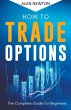 How To Trade Options - Bild 1