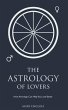 The Astrology of Lovers, How Astrology... - Bild 1
