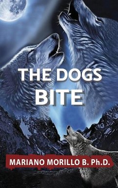 The Dogs Bite - Morillo, Mariano B