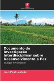 Documento de Investigação Interdisciplinar sobre Desenvolvimento e Paz