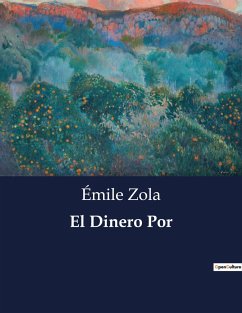 El Dinero Por - Zola, Émile