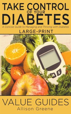 Take Control of Your Diabetes - Greene, Allison