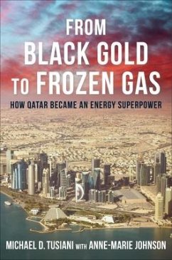 From Black Gold to Frozen Gas - Tusiani, Michael D.