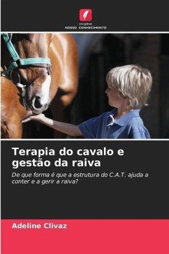 Terapia do cavalo e gestão da raiva - Clivaz, Adeline