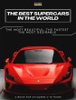 The Best Supercars in the World - Bild 1