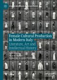 Female Cultural Production in Modern Italy (eBook, PDF)