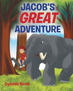 Jacob's Great Adventure - Birch, Cynthia