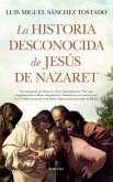 Historia Desconocida de Jesus de Nazare