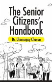 The Senior Citizen's Handbook