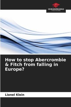 How to stop Abercrombie & Fitch from falling in Europe? - Klein, Lionel