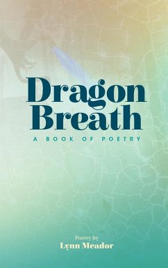 Dragon Breath - Meador, Lynn