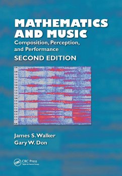 Mathematics and Music - Walker, James S; Don, Gary W