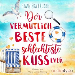 Der vermutlich beste schlechteste Kuss ever (MP3-Download) - Erhard, Franziska