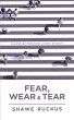 Fear, Wear, and Tear - Bild 1