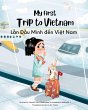 My First Trip to Vietnam [Bilingual... - Bild 1