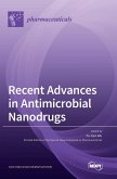 Recent Advances in Antimicrobial Nanodrugs