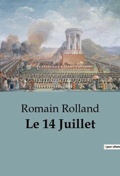 Le 14 Juillet - Rolland, Romain