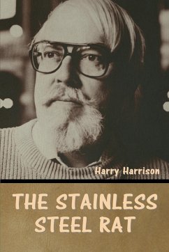 The stainless steel rat - Harrison, Harry