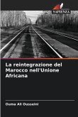 La reintegrazione del Marocco nell'Unione Africana