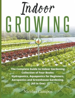 Indoor Growing - Campos, Nicolas