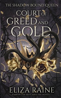 Court of Greed and Gold - Raine, Eliza