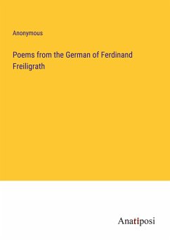 Poems from the German of Ferdinand Freiligrath - Anonymous