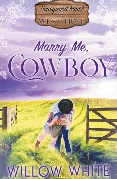 Marry Me, Cowboy - White, Willow