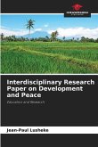 Interdisciplinary Research Paper on Development and Peace