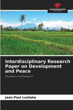 Interdisciplinary Research Paper on Development and Peace - Lusheke, Jean-Paul