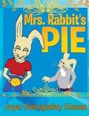 Mrs. Rabbit's Pie