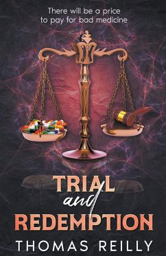 Trial and Redemption - Reilly, Thomas